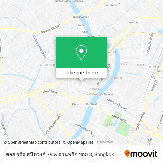 ซอย จรัญสนิทวงศ์ 79 & สวนพริก ชอย 3 map