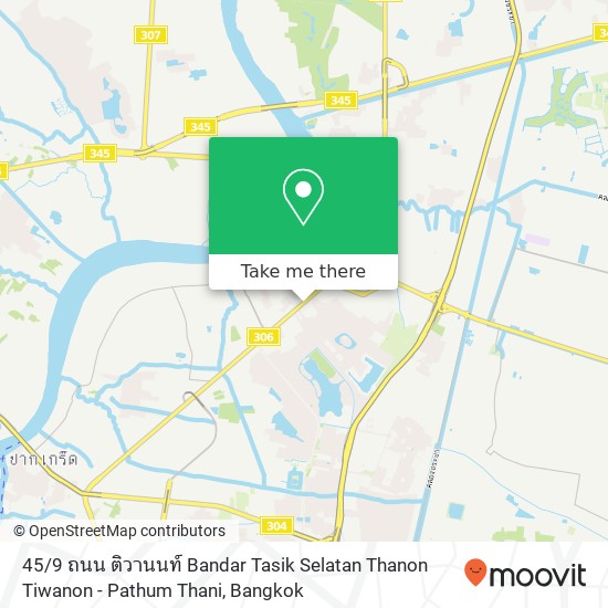 45 / 9 ถนน ติวานนท์ Bandar Tasik Selatan Thanon Tiwanon - Pathum Thani map
