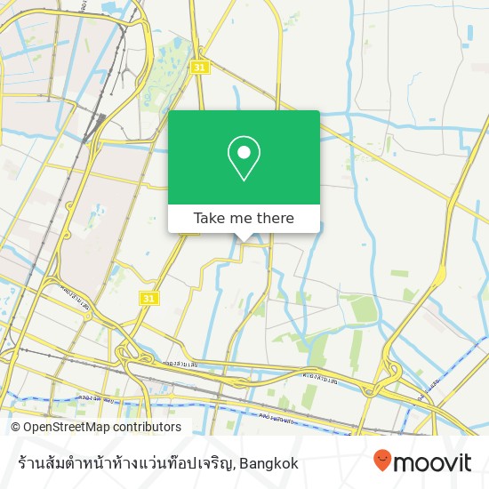 ร้านส้มตำหน้าห้างแว่นท๊อปเจริญ map