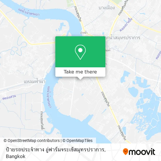 ป้ายรถประจำทาง อู่ฟาร์มจระเข้สมุทรปราการ map