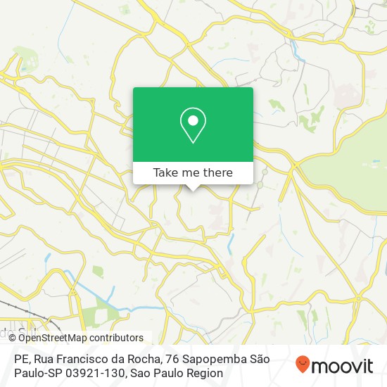 Mapa PE, Rua Francisco da Rocha, 76 Sapopemba São Paulo-SP 03921-130