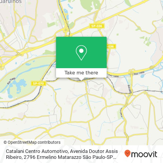 Mapa Catalani Centro Automotivo, Avenida Doutor Assis Ribeiro, 2796 Ermelino Matarazzo São Paulo-SP 03717-001