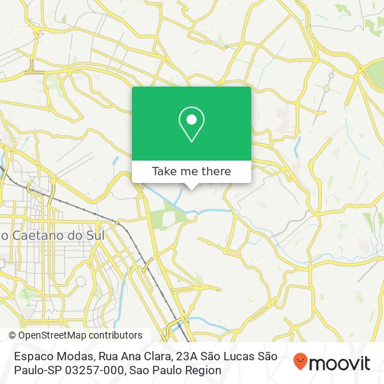 Espaco Modas, Rua Ana Clara, 23A São Lucas São Paulo-SP 03257-000 map