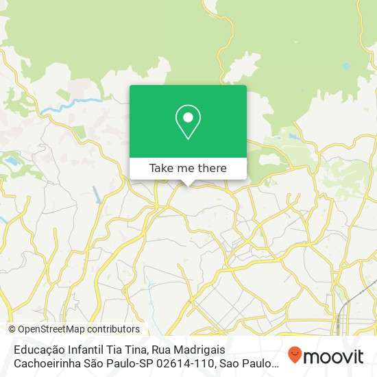 Educação Infantil Tia Tina, Rua Madrigais Cachoeirinha São Paulo-SP 02614-110 map