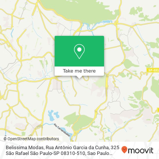 Mapa Belissima Modas, Rua Antônio Garcia da Cunha, 325 São Rafael São Paulo-SP 08310-510