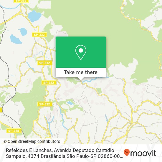 Mapa Refeicoes E Lanches, Avenida Deputado Cantídio Sampaio, 4374 Brasilândia São Paulo-SP 02860-001