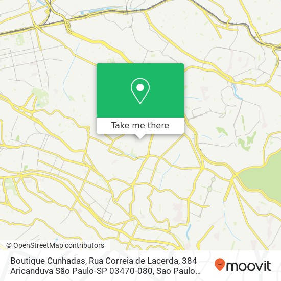 Mapa Boutique Cunhadas, Rua Correia de Lacerda, 384 Aricanduva São Paulo-SP 03470-080