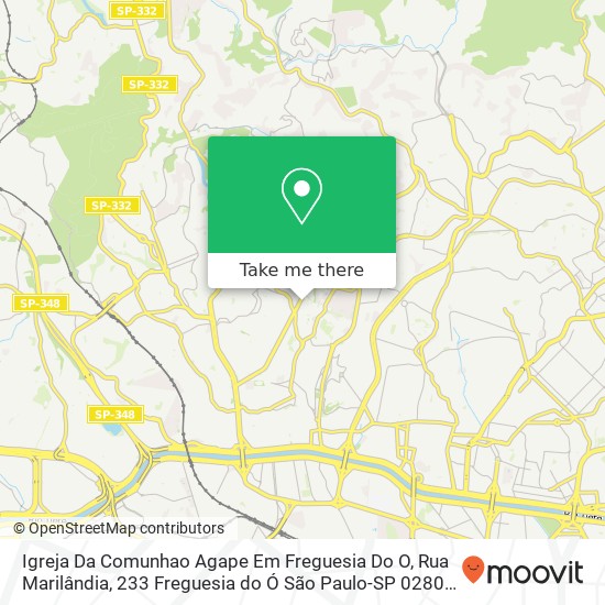 Mapa Igreja Da Comunhao Agape Em Freguesia Do O, Rua Marilândia, 233 Freguesia do Ó São Paulo-SP 02802-070