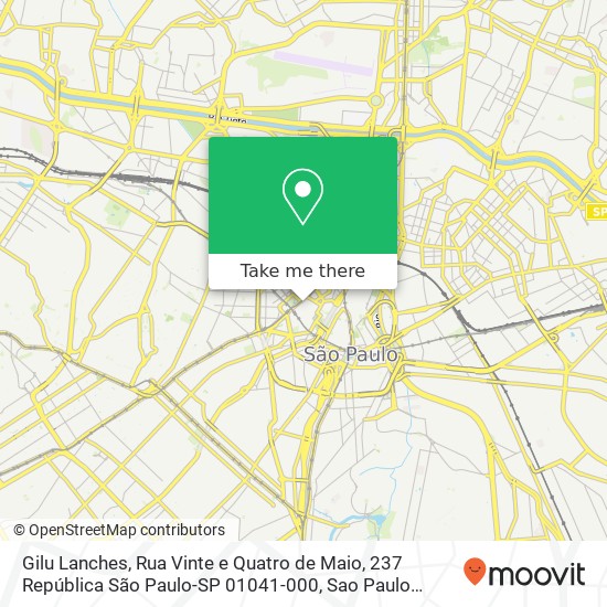 Mapa Gilu Lanches, Rua Vinte e Quatro de Maio, 237 República São Paulo-SP 01041-000