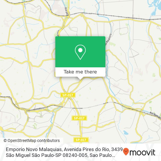 Mapa Emporio Novo Malaquias, Avenida Pires do Rio, 3439 São Miguel São Paulo-SP 08240-005