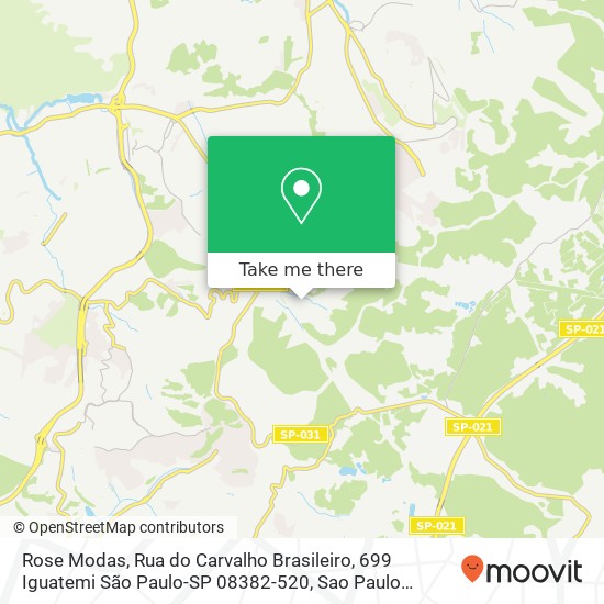 Mapa Rose Modas, Rua do Carvalho Brasileiro, 699 Iguatemi São Paulo-SP 08382-520