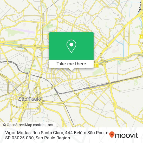 Vigor Modas, Rua Santa Clara, 444 Belém São Paulo-SP 03025-030 map