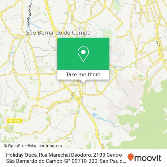 Mapa Holiday Otica, Rua Marechal Deodoro, 2103 Centro São Bernardo do Campo-SP 09710-020