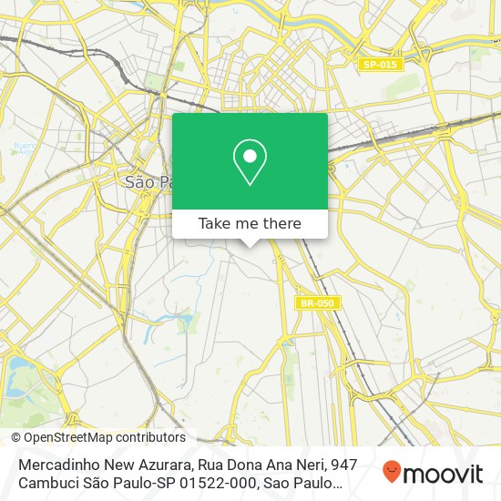 Mapa Mercadinho New Azurara, Rua Dona Ana Neri, 947 Cambuci São Paulo-SP 01522-000