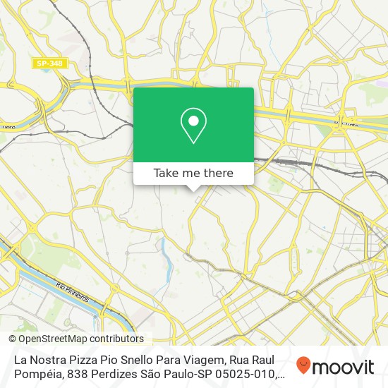 La Nostra Pizza Pio Snello Para Viagem, Rua Raul Pompéia, 838 Perdizes São Paulo-SP 05025-010 map