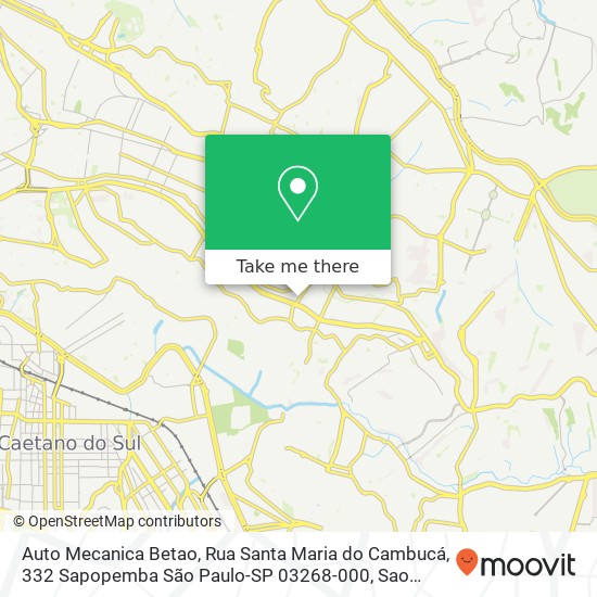 Mapa Auto Mecanica Betao, Rua Santa Maria do Cambucá, 332 Sapopemba São Paulo-SP 03268-000