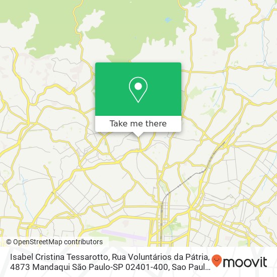 Mapa Isabel Cristina Tessarotto, Rua Voluntários da Pátria, 4873 Mandaqui São Paulo-SP 02401-400