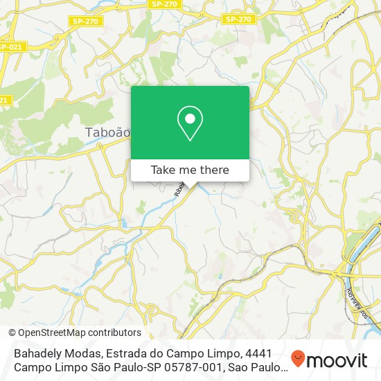 Mapa Bahadely Modas, Estrada do Campo Limpo, 4441 Campo Limpo São Paulo-SP 05787-001