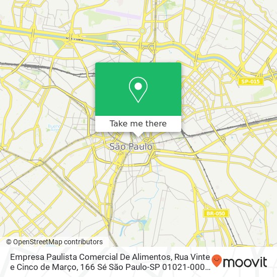 Mapa Empresa Paulista Comercial De Alimentos, Rua Vinte e Cinco de Março, 166 Sé São Paulo-SP 01021-000