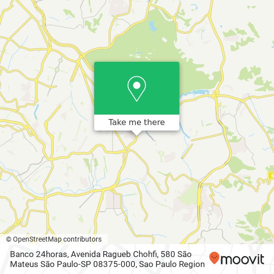 Mapa Banco 24horas, Avenida Ragueb Chohfi, 580 São Mateus São Paulo-SP 08375-000