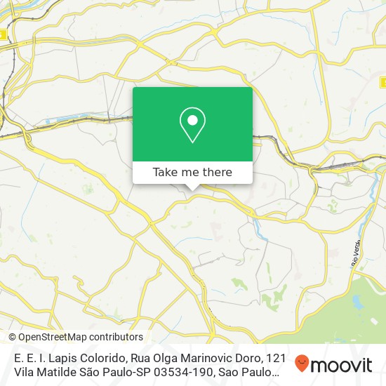 Mapa E. E. I. Lapis Colorido, Rua Olga Marinovic Doro, 121 Vila Matilde São Paulo-SP 03534-190