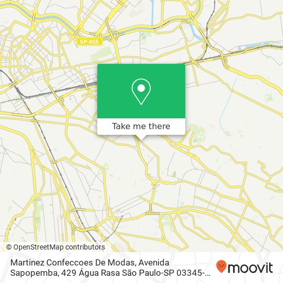 Mapa Martinez Confeccoes De Modas, Avenida Sapopemba, 429 Água Rasa São Paulo-SP 03345-000