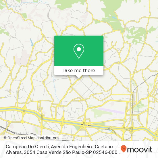 Mapa Campeao Do Oleo Ii, Avenida Engenheiro Caetano Álvares, 3054 Casa Verde São Paulo-SP 02546-000
