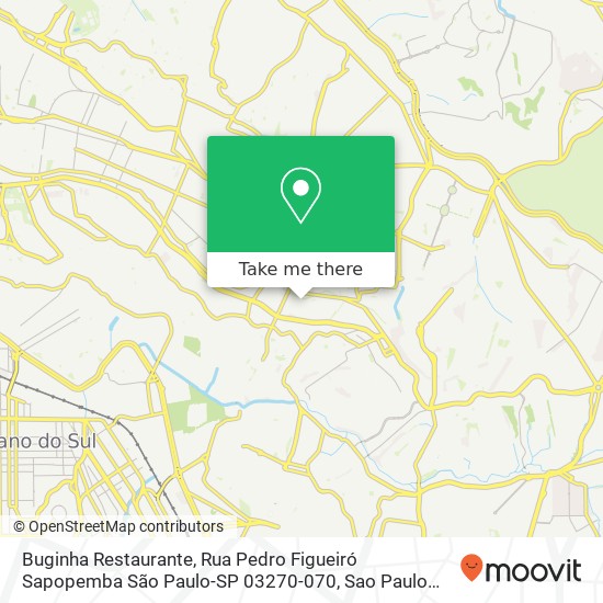 Mapa Buginha Restaurante, Rua Pedro Figueiró Sapopemba São Paulo-SP 03270-070