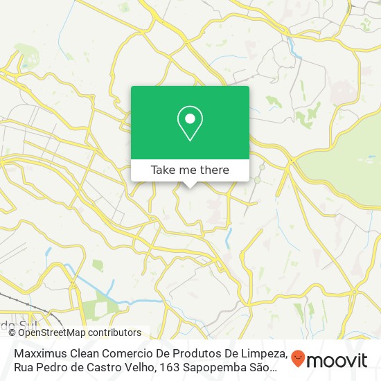 Mapa Maxximus Clean Comercio De Produtos De Limpeza, Rua Pedro de Castro Velho, 163 Sapopemba São Paulo-SP 03921-000