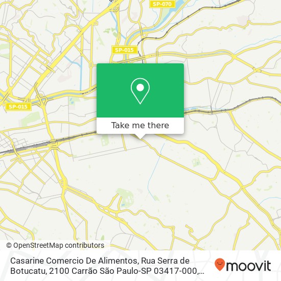 Mapa Casarine Comercio De Alimentos, Rua Serra de Botucatu, 2100 Carrão São Paulo-SP 03417-000