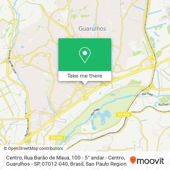 Mapa Centro, Rua Barão de Mauá, 100 - 5° andar - Centro, Guarulhos - SP, 07012-040, Brasil