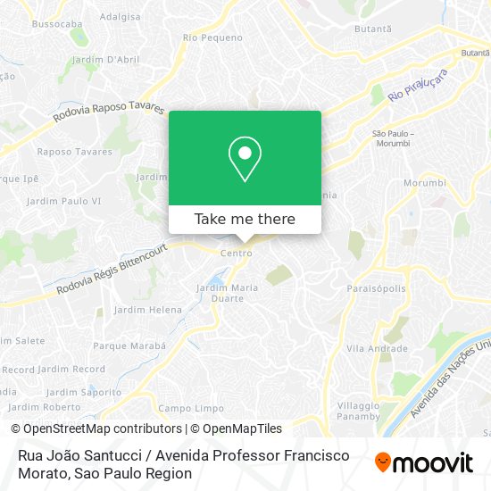 Rua João Santucci / Avenida Professor Francisco Morato map