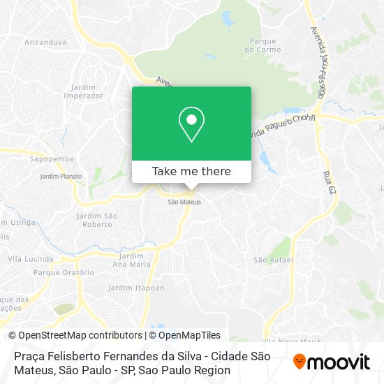 Mapa Praça Felisberto Fernandes da Silva - Cidade São Mateus, São Paulo - SP
