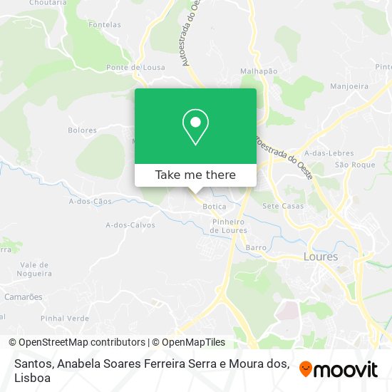 Santos, Anabela Soares Ferreira Serra e Moura dos map