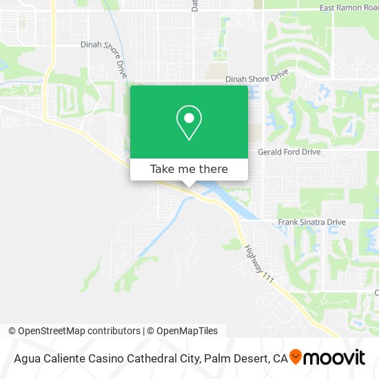 Agua Caliente Casino Cathedral City map