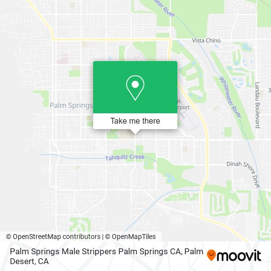 Palm Springs Male Strippers Palm Springs CA map