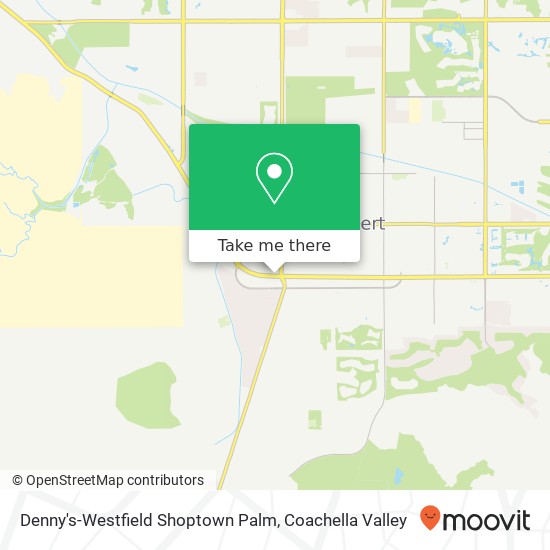 Mapa de Denny's-Westfield Shoptown Palm, 72950 CA-111 Palm Desert, CA 92260