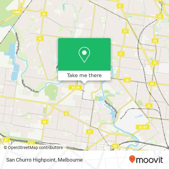 San Churro Highpoint, 120-200 Rosamond Rd Maribyrnong VIC 3032 map