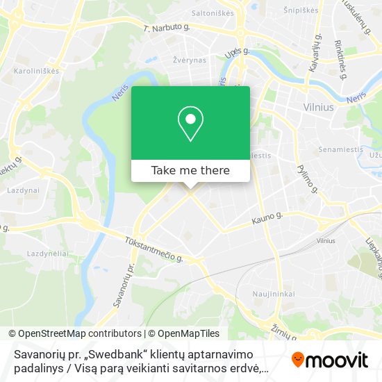 Карта Savanorių pr. „Swedbank“ klientų aptarnavimo padalinys / Visą parą veikianti savitarnos erdvė
