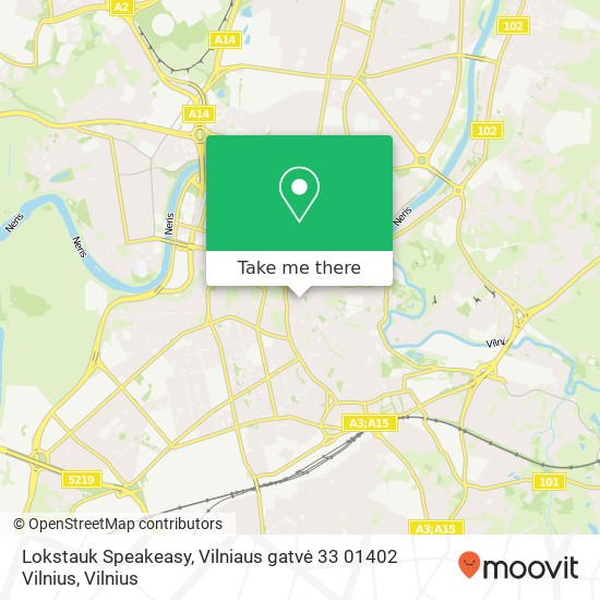 Lokstauk Speakeasy, Vilniaus gatvė 33 01402 Vilnius map