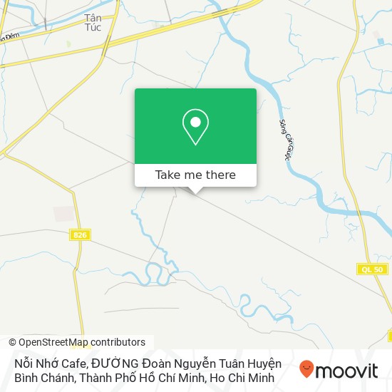 Nỗi Nhớ Cafe, ĐƯỜNG Đoàn Nguyễn Tuân Huyện Bình Chánh, Thành Phố Hồ Chí Minh map