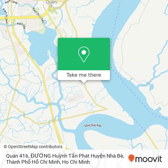 Quán 416, ĐƯỜNG Huỳnh Tấn Phát Huyện Nhà Bè, Thành Phố Hồ Chí Minh map