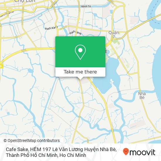 Cafe Sake, HẺM 197 Lê Văn Lương Huyện Nhà Bè, Thành Phố Hồ Chí Minh map