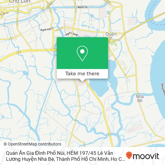 Quán Ăn Gia Đình Phố Núi, HẺM 197 / 45 Lê Văn Lương Huyện Nhà Bè, Thành Phố Hồ Chí Minh map