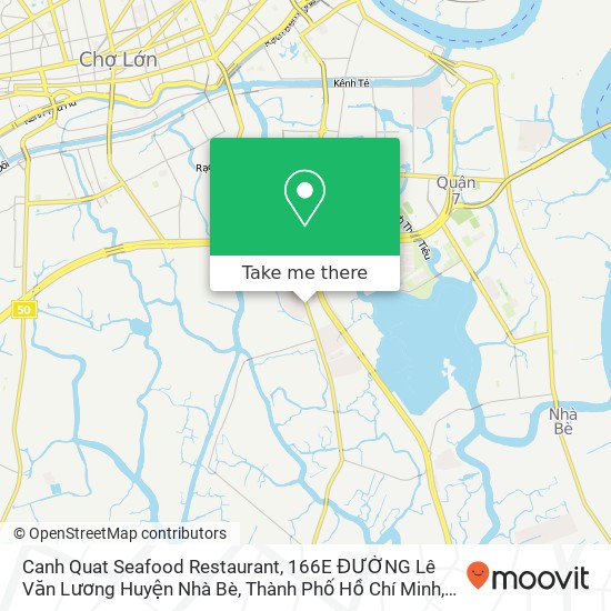 Canh Quat Seafood Restaurant, 166E ĐƯỜNG Lê Văn Lương Huyện Nhà Bè, Thành Phố Hồ Chí Minh map