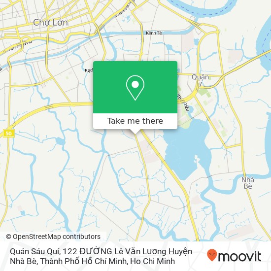 Quán Sáu Quí, 122 ĐƯỜNG Lê Văn Lương Huyện Nhà Bè, Thành Phố Hồ Chí Minh map