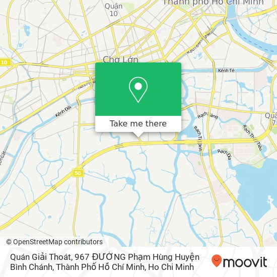 Quán Giải Thoát, 967 ĐƯỜNG Phạm Hùng Huyện Bình Chánh, Thành Phố Hồ Chí Minh map