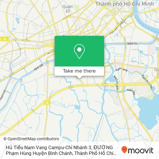 Hủ Tiếu Nam Vang Campu-Chi Nhánh 3, ĐƯỜNG Phạm Hùng Huyện Bình Chánh, Thành Phố Hồ Chí Minh map