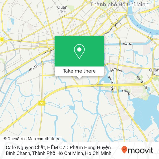 Cafe Nguyên Chất, HẺM C7D Phạm Hùng Huyện Bình Chánh, Thành Phố Hồ Chí Minh map