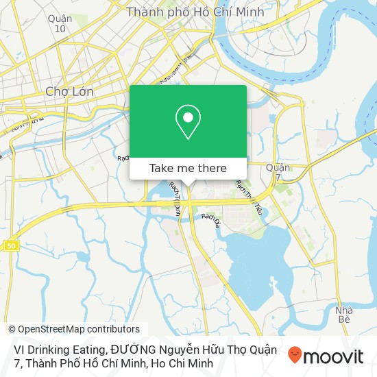 VI Drinking Eating, ĐƯỜNG Nguyễn Hữu Thọ Quận 7, Thành Phố Hồ Chí Minh map